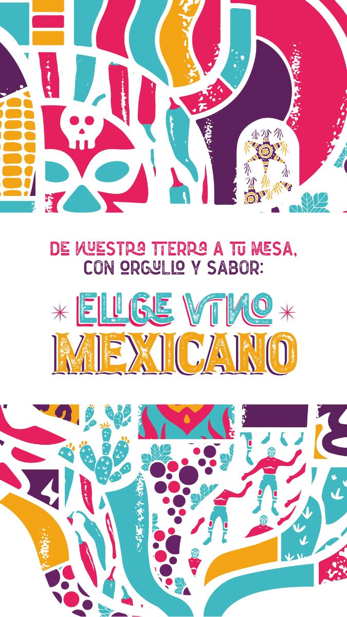 Cartel de la campaña Elige Vino Mexicano con uvas, nopales, chiles y luchadores en colores mexicanos